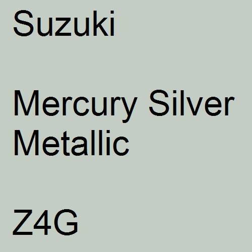 Suzuki, Mercury Silver Metallic, Z4G.